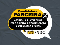 FNDC convoca Comitês a apresentarem Carta-Compromisso às candidaturas nas eleições